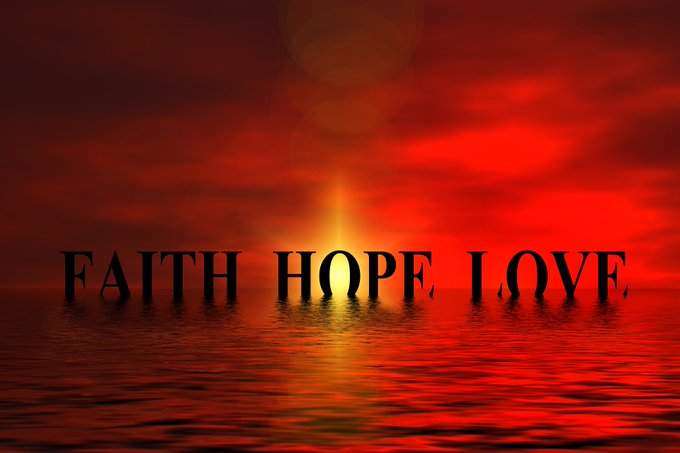 Faith, Hope, Love